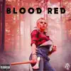 Katie Noel - Blood Red - Single